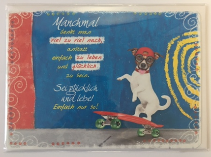 IN TOUCH Umschlagkarte, veredelt - Manchmal denkt man... Hund auf Skateboard