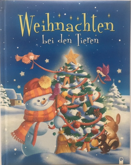 Weihnachten bei den Tieren, Kinderbuch