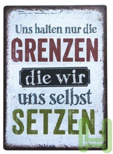 Dekoschild - 35x26cm - Uns halten nur die GRENZEN, die wir uns selbst SETZEN.