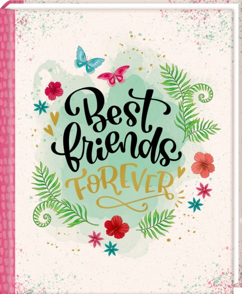 Spiegelburg Freundebuch: Best friends forever (I love Paper)
