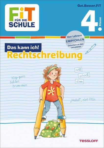 Fit für die Schule - Deutsch Rechtschreibung 4. Klasse