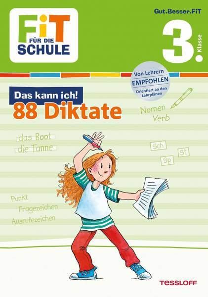 Fit für die Schule - Deutsch Diktate 3. Klasse